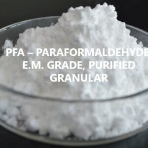 PFA - ParaFormaldehyde E.M. grade